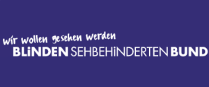 Slogan des Sehbehindertenbundes: "Wir wollen gesehen werden"